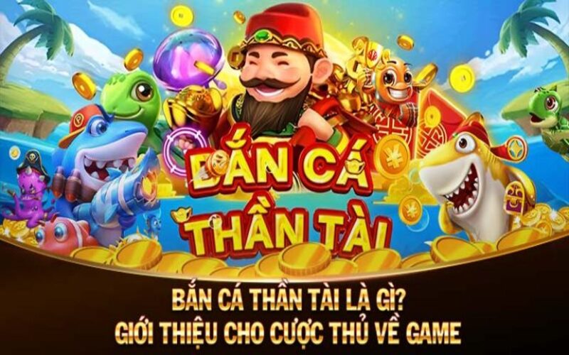 Bắn cá thần tài