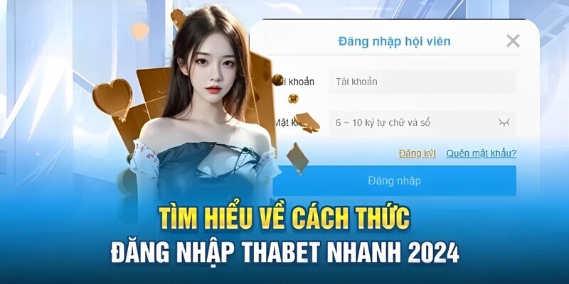 Đăng nhập thabet hướng dẫn