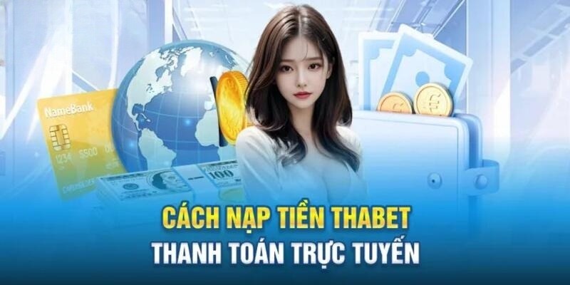 Nạp tiền thabet qua ví điện tử