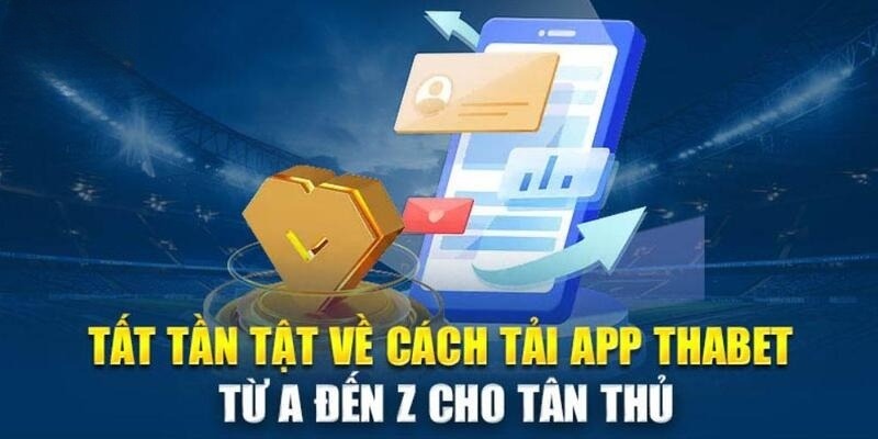 Tải app thabet cho android